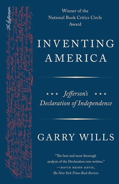 Inventing America: Jefferson's Declaration Of Independence
