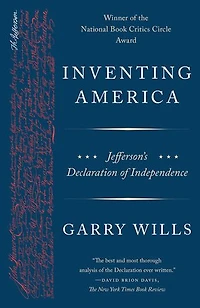 Inventing America: Jefferson's Declaration Of Independence