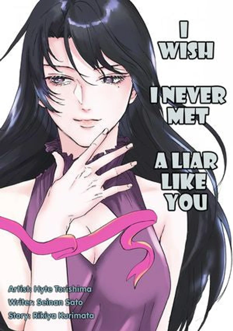 I Wish I Never Met a Liar Like You: Chapter9