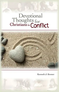 Devotional Thoughts for Christians in Conflict