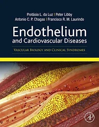 Endothelium and Cardiovascular Diseases: Vascular Biology Clinical Syndromes