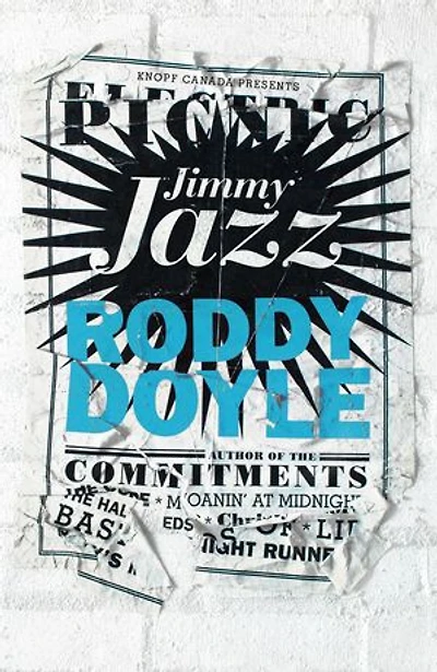 Jimmy Jazz: A Jimmy Rabbitte Story