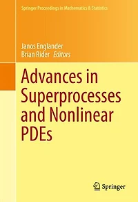 Advances Superprocesses and Nonlinear PDEs