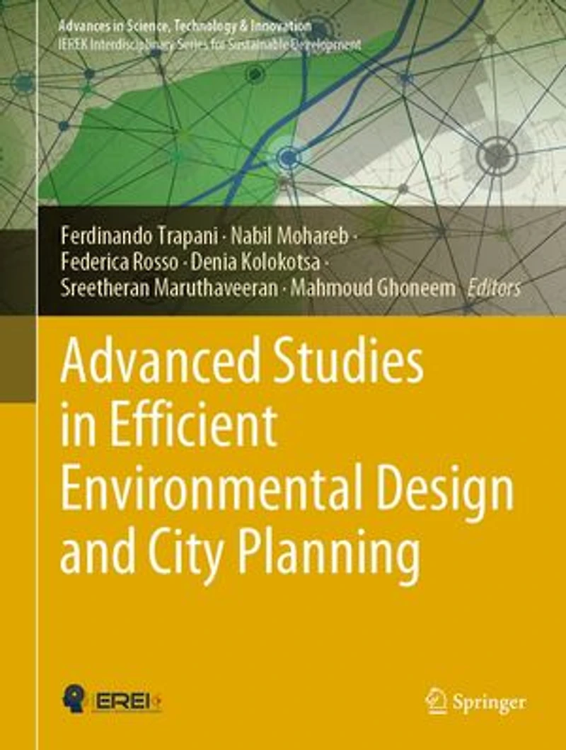Advanced Studies Efficient Environmental Design and City Planning