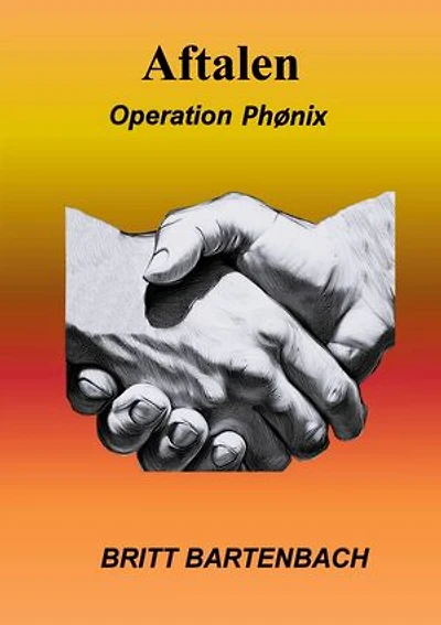 Aftalen: Operation Phønix