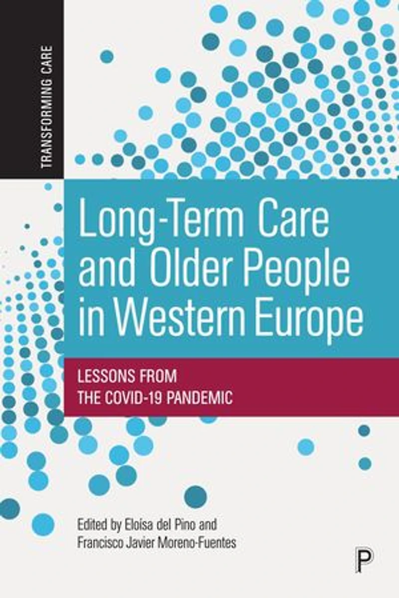 Long-Term Care and Older People Western Europe: Lessons From the COVID-19 Pandemic