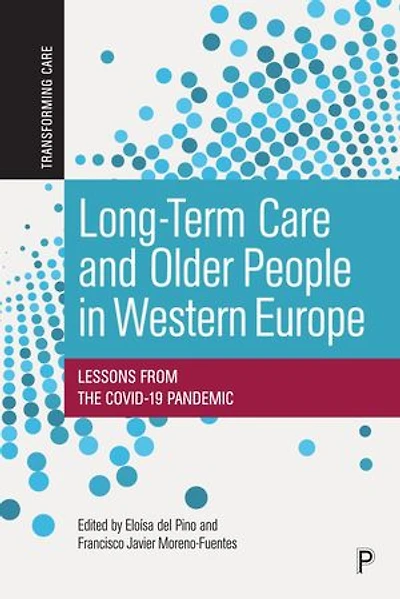 Long-Term Care and Older People Western Europe: Lessons From the COVID-19 Pandemic