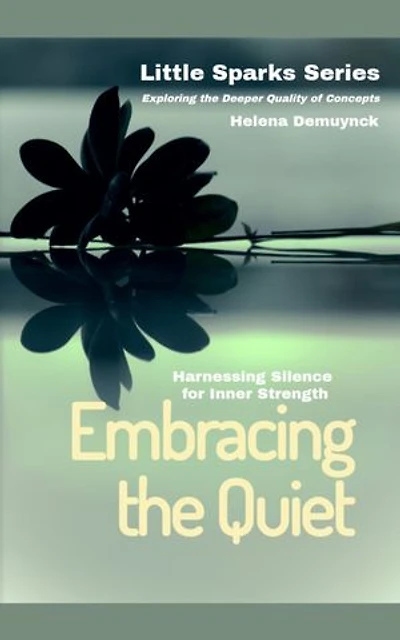 Embracing the Quiet: Harnessing Silence for Inner Strength