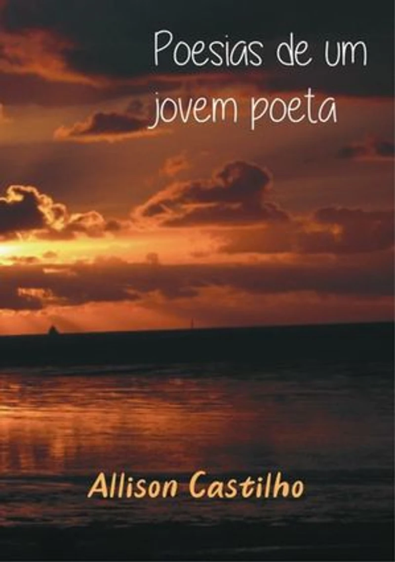 Poesias De Um Jovem Poeta