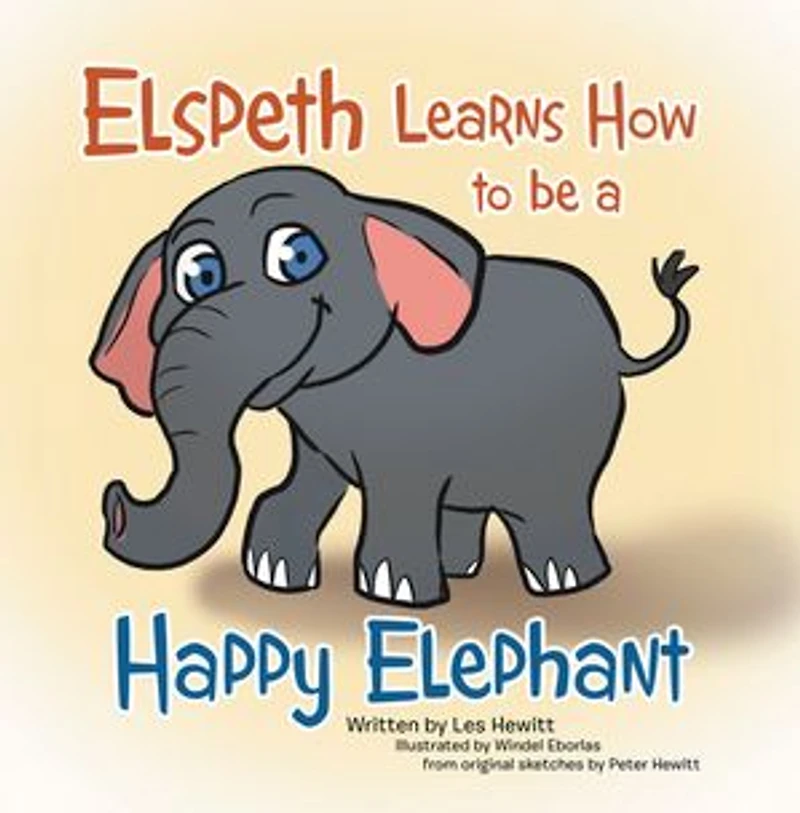 Elspeth Learns How to be a Happy Elephant