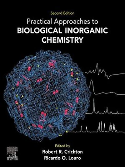 Practical Approaches To Biological Inorganic Chemistry
