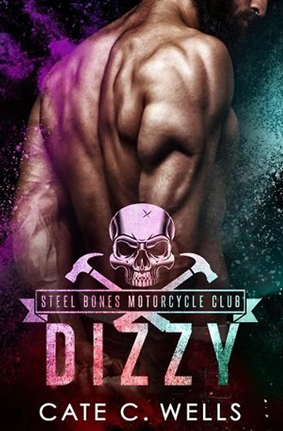 Dizzy: Steel Bones Motorcycle Club