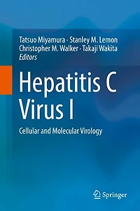 Hepatitis C Virus I: Cellular And Molecular Virology