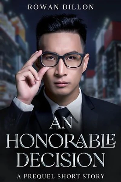 An Honorable Decision: A Guardians of the PHAE Prequel Short Story