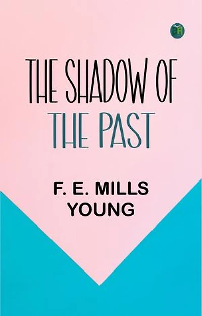 The Shadow of the Past