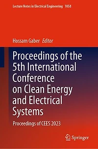 Proceedings of the 5th International Conference on Clean Energy and Electrical Systems: CEES 2023