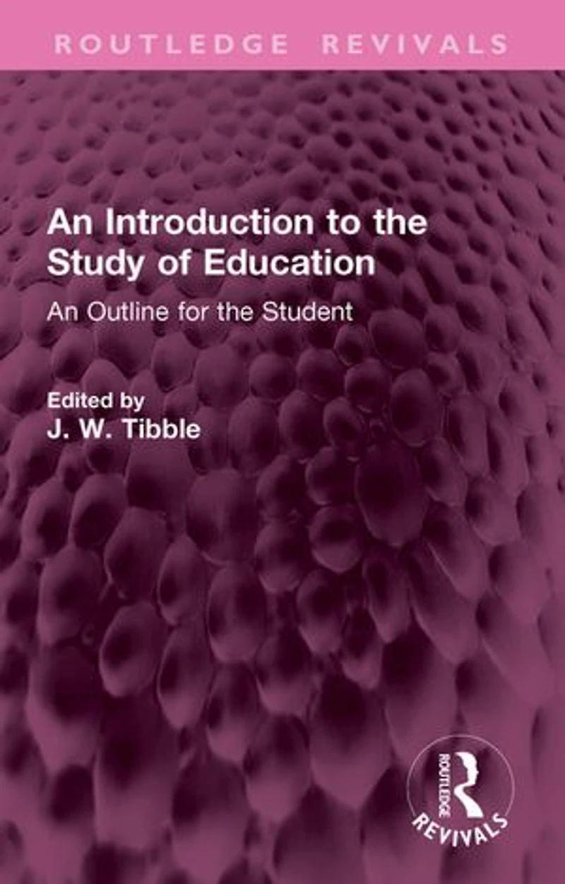 An Introduction to the Study of Education: Outline for Student