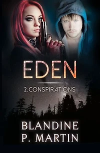 Eden - 2. Conspirations