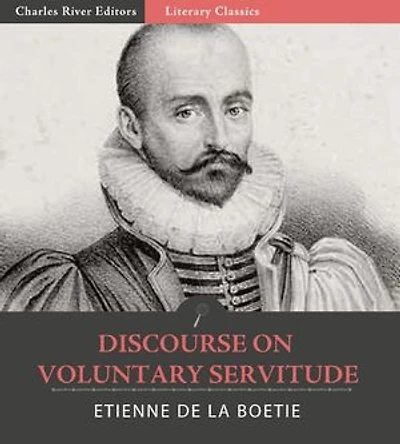 Discourse on Voluntary Servitude