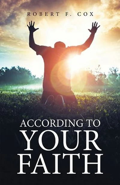 According To Your Faith