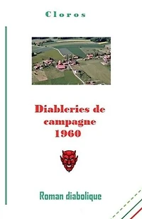 Diableries de campagne