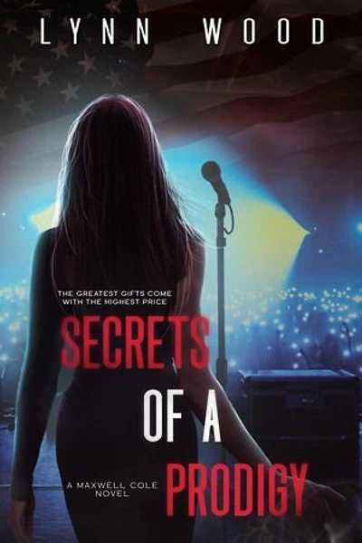 Secrets of a Prodigy: Protect and Honor Series, #2