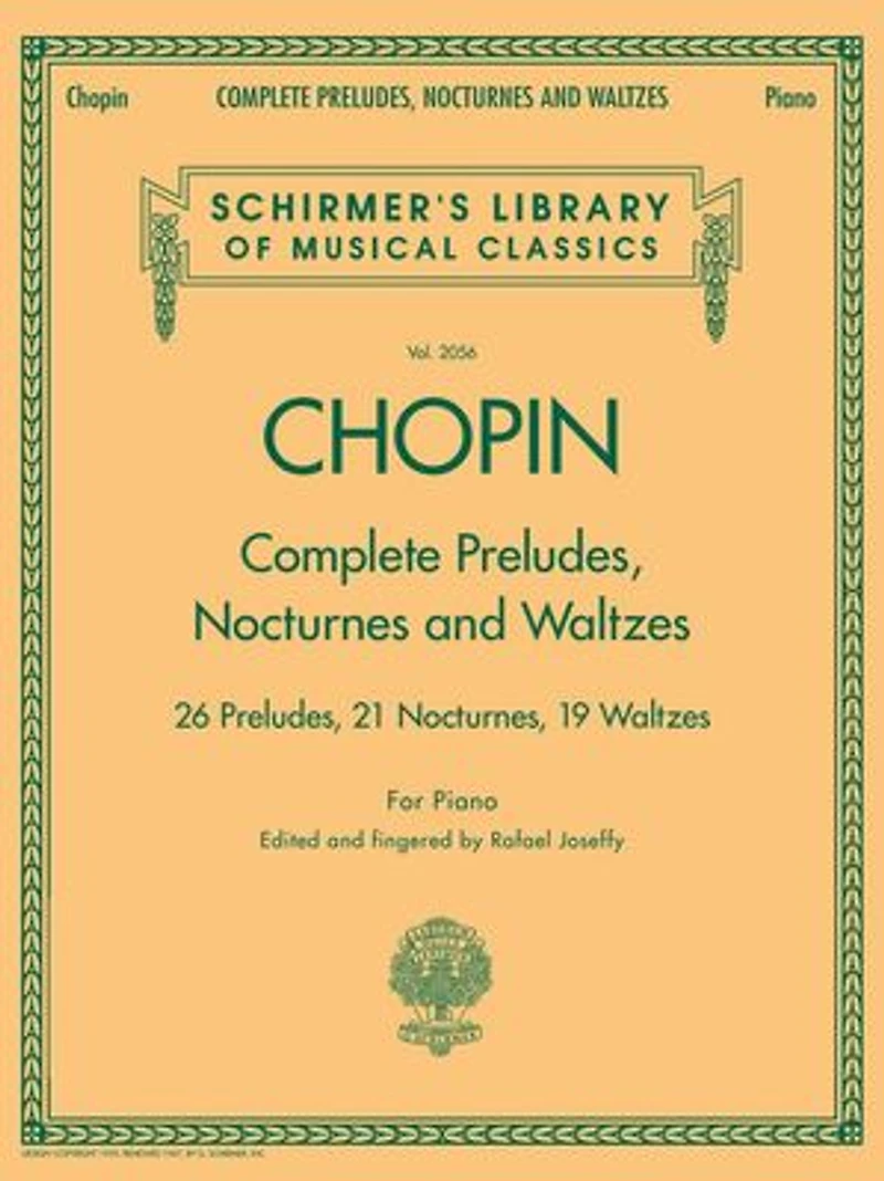 Complete Preludes, Nocturnes & Waltzes: Schirmer Library of Classics Volume 2056