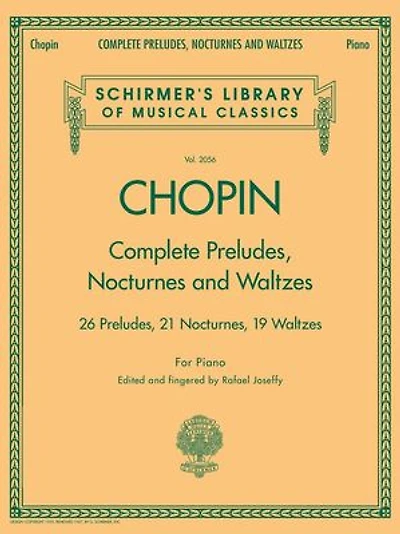 Complete Preludes, Nocturnes & Waltzes: Schirmer Library of Classics Volume 2056