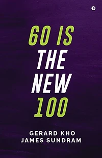 60 Is the New 100