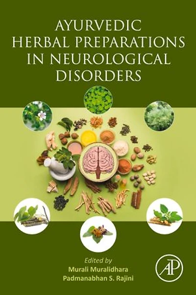 Ayurvedic Herbal Preparations Neurological Disorders