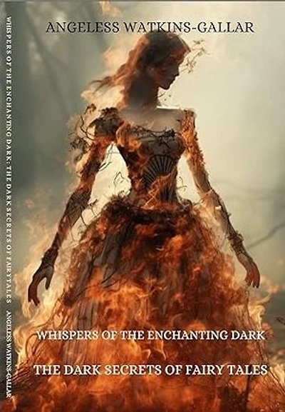 Whispers of The Enchancting Dark: The Dark Secrets of Fairy Tales