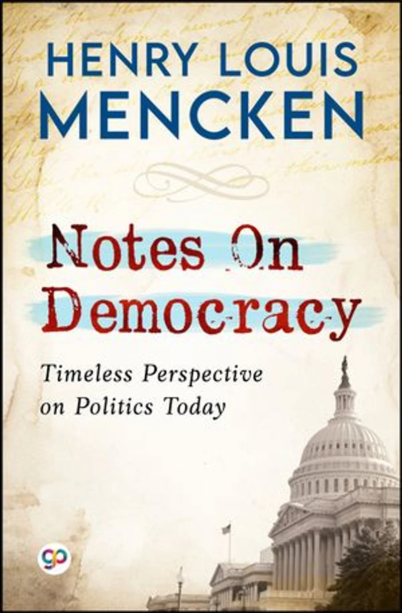 Notes on Democracy