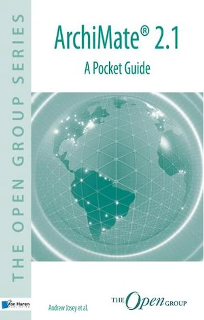 ArchiMate 2.1 -: a pocket guide