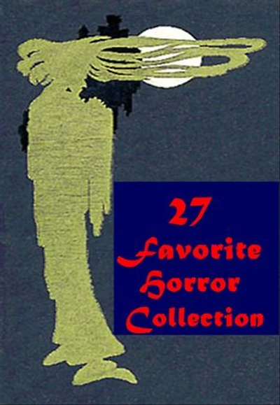 27 Favorite Horror Thriller Anthologies