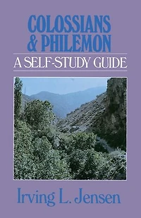Colossians & Philemon: A Self-Study Guide