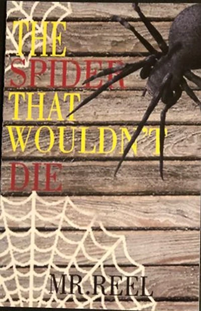 The Spider That Wouldn't Die