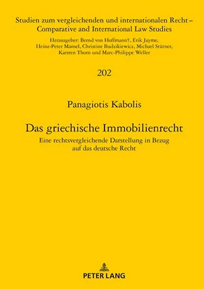 Das griechische Immobilienrecht: Eine rechtsvergleichende Darstellung in Bezug auf das deutsche Recht