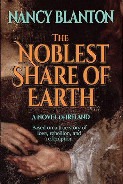 The Noblest Share of Earth