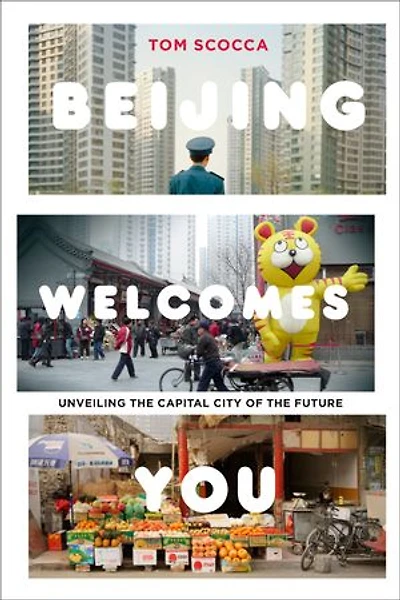 Beijing Welcomes You: Unveiling The Capital City Of Future