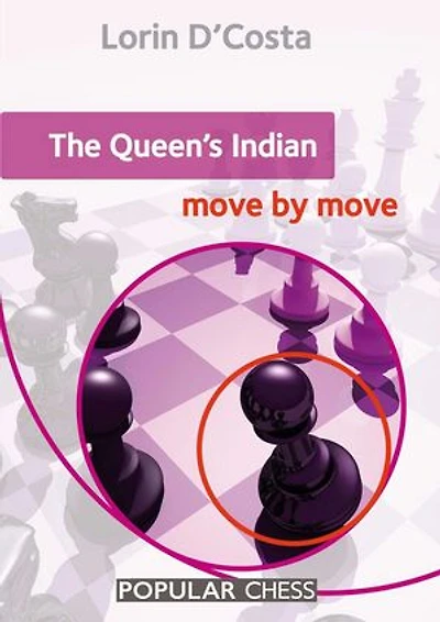 The Queen's Indian:: Move by Move