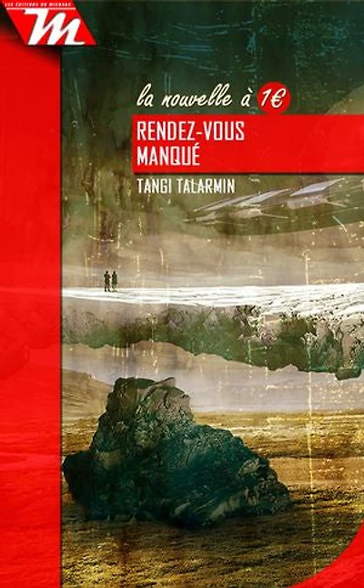 Rendez-vous manqué: Nouvelle