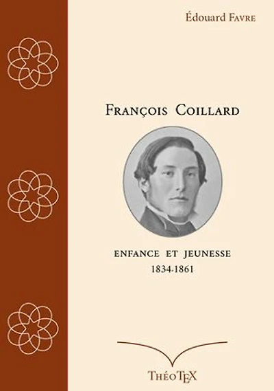 François Coillard, enfance et jeunesse, 1834-1861