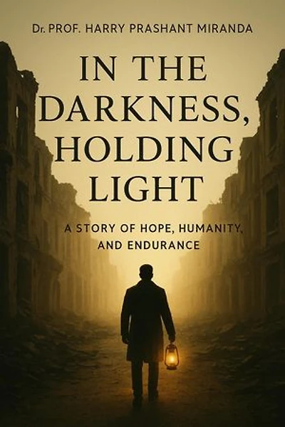 In the Darkness Holding Light: A, #3