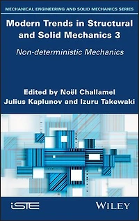 Modern Trends Structural and Solid Mechanics 3: Non-deterministic