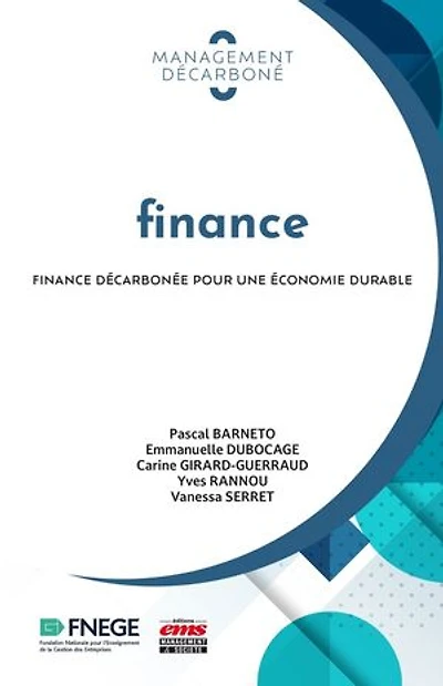 Finance: Finance décarbonée pour une économie durable