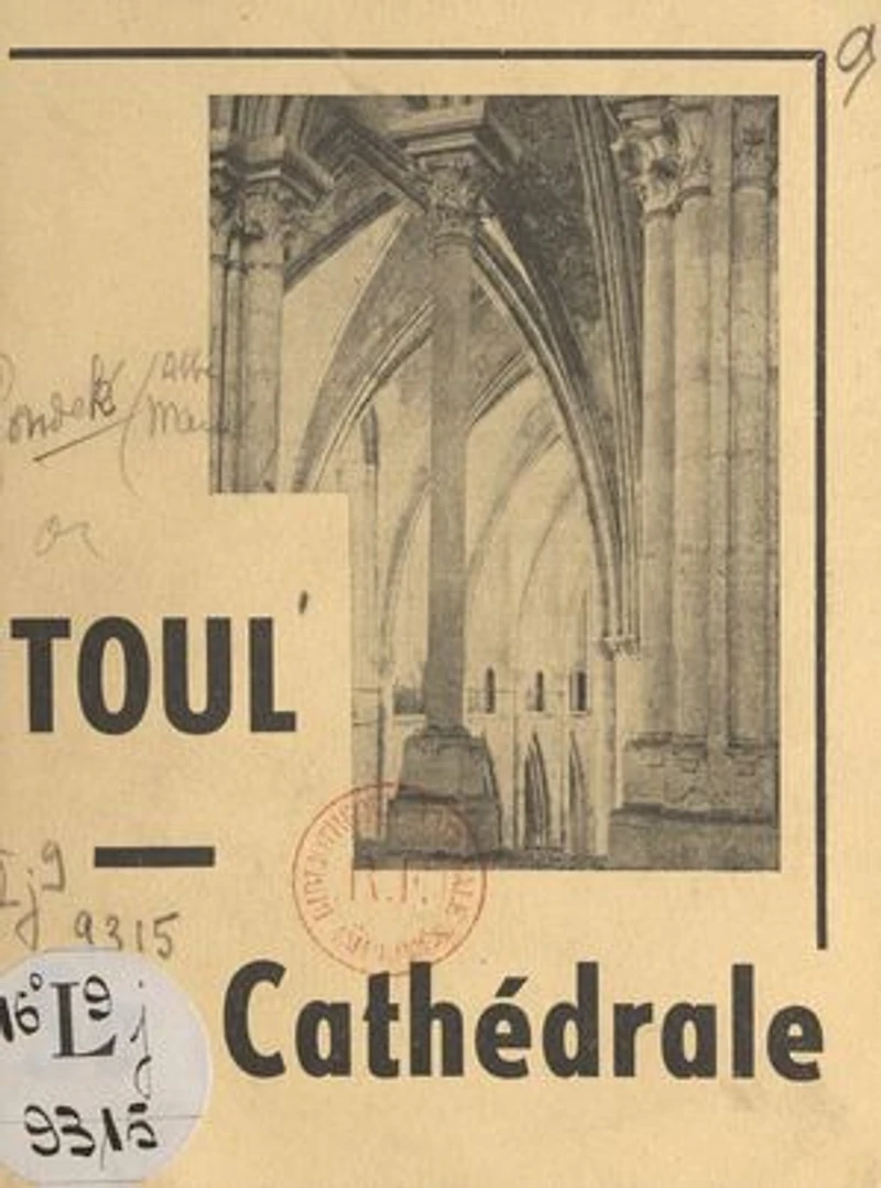 Toul, sa cathédrale