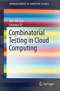 Combinatorial Testing Cloud Computing