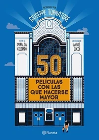 50 películas con las que hacerse mayor (Edición mexicana)