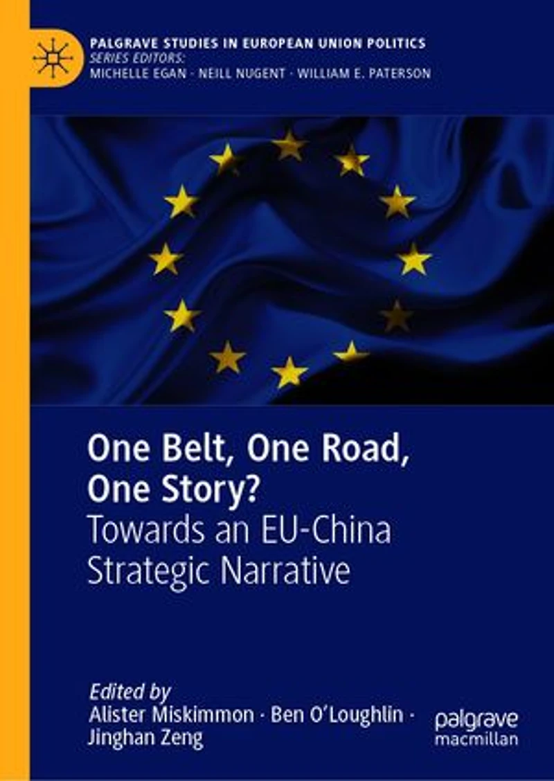 One Belt, Road, Story?: Towards An Eu-china Strategic Narrative