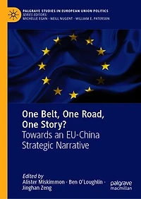 One Belt, Road, Story?: Towards An Eu-china Strategic Narrative